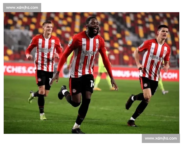 阿森纳、热刺、诺丁汉森林竞逐布伦特福德锋霸维萨，新帅安德鲁斯面临保核心难题